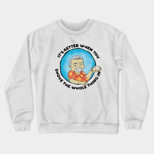 Shove it in 2 Crewneck Sweatshirt